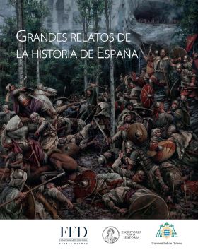 Grandes relatos de la historia de España