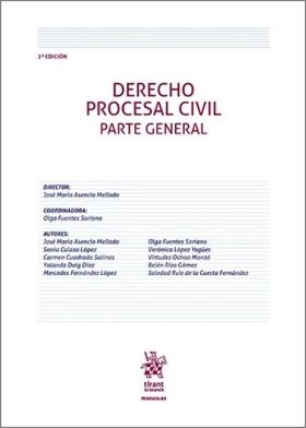 DERECHO PROCESAL CIVIL PARTE GENERAL 2ª EDICION