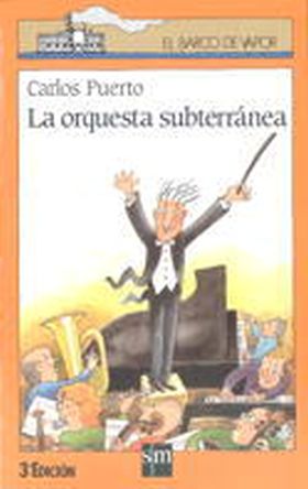 La orquesta subterránea