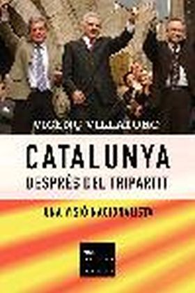 LA CATALUNYA DESPRÉS DEL TRIPARTIT