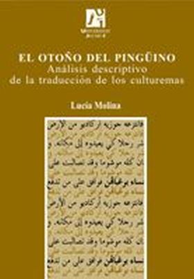 EL OTOÑO DEL PINGÜINO. ANÁLISIS DESCRIPTIVO DE LA TRADUCCIÓN DE LOS CULTUREMAS