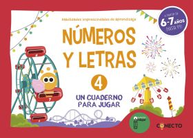 NÚMEROS Y LETRAS 4 (6 / 7 AÑOS)