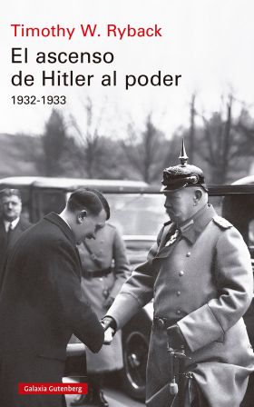 ASCENSO DE HITLER AL PODER, EL. 1932-1933