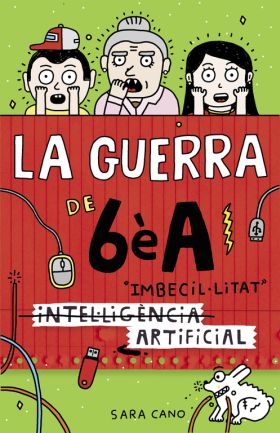SERIE LA GUERRA DE 6EA 3 - (INTEL·LIGENCIA) IMBECIL·LITAT ARTIFICIAL