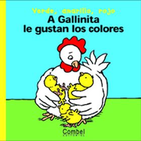 A Gallinita le gustan los colores