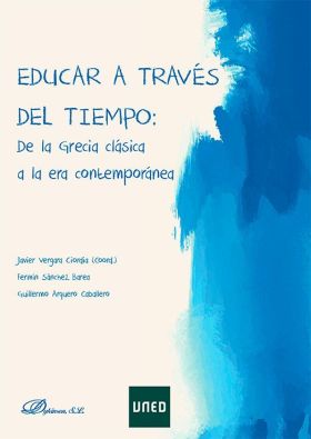 EDUCAR A TRAVES DEL TIEMPO: DE LA GRECIA CLASICA A LA ERA CONTEMPORANEA