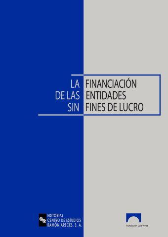 LA FINANCIACIÓN DE LAS ENTIDADES SIN FINES DE LUCRO