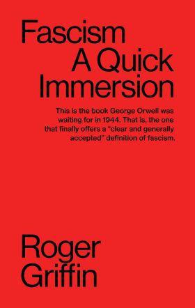 FASCISM. A QUICK IMMERSION