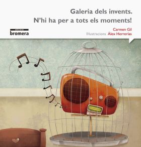 Galeria dels invents. N'hi ha per a tots el moments