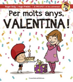 PER MOLTS ANYS, VALENTINA!