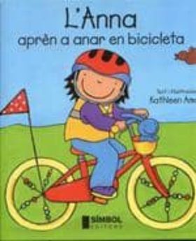 L ANNA APREN A ANAR EN BICICLETA