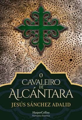 O CAVALEIRO DE ALCÁNTARA