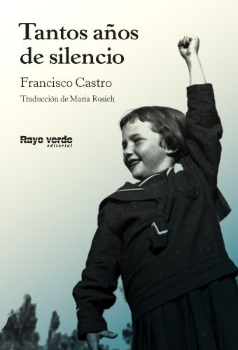 TANTOS AÑOS DE SILENCIO