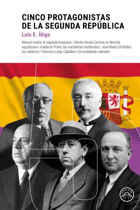 Cinco protagonistas de la República