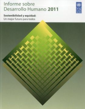 Informe sobre desarrollo humano 2011