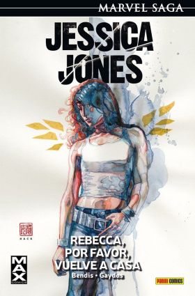 Marvel Saga Jessica Jones 2. Rebecca, Por Favor, Vuelve A Casa