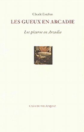 LES GUEUX EN ARCADIE = LOS PÍCAROS EN ARCADIA