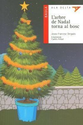 L'ARBRE DE NADAL TORNA AL BOSC