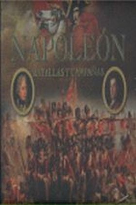 NAPOLEON BATALLAS Y CAMPAÑAS