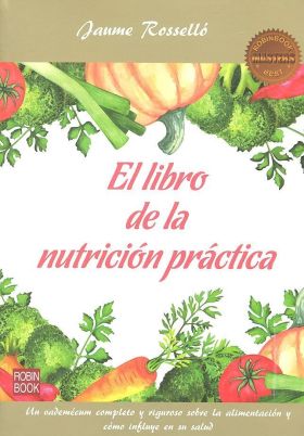 EL LIBRO DE LA NUTRICIÓN PRÁCTICA