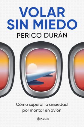 Volar sin miedo