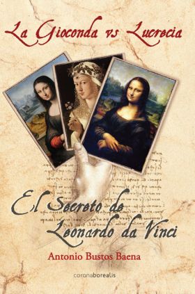 EL SECRETO DE LEONARDO DA VINCI / LA GIOCONDA  VS  LUCRECIA