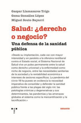 SALUD DERECHO O NEGOCIO UNA DEFENSA DE LA SANIDAD