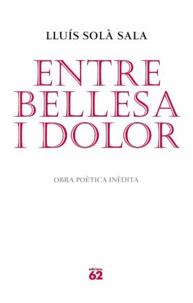 ENTRE BELLESA I DOLOR