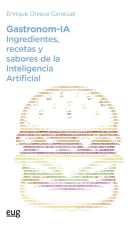 Gastronom-IA: ingredientes, recetas y sabores de la Inteligencia Artificial