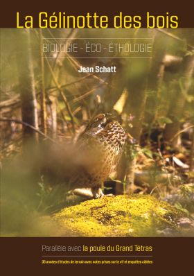 LA GELINOTTE DES BOIS - BIOLOGIE-ECO-ETOLOGIE