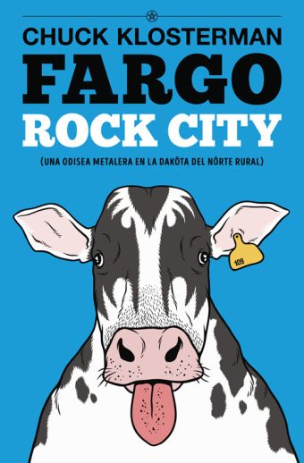 FARGO ROCK CITY (EDICION REVISADA)