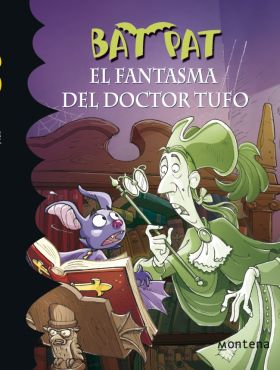 BAT PAT N 8 EL FANTASMA DEL DOCTOR TUFO