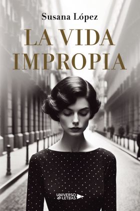 VIDA IMPROPIA, LA