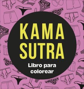 KAMA SUTRA: LIBRO PARA COLOREAR
