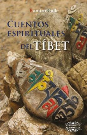 CUENTOS ESPIRITUALES DEL TIBET