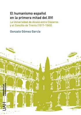 HUMANISMO ESPAÑOL EN LA PRIMERA MITAD DEL XVI, EL