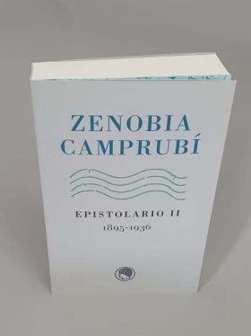 ZENOBIA CAMPRUBI- EPISTOLARIO II (1895-1936)