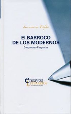 BARROCO DE LOS MODERNOS, EL. DESPUNTES Y PESPUNTES