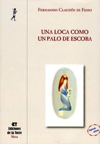 UNA LOCA COMO UN PALO DE ESCOBA