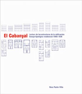 El Cabanyal: lectura de las estructuras de la edificación. Ensayo tipológico res