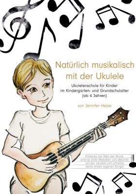 NATÜRLICH MUSIKALISCH MIT DER UKULELE