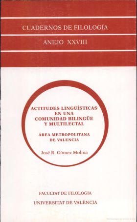 Actitudes lingüísticas en una comunidad bilingüe y multilectal