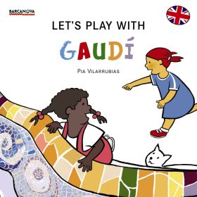 LET S PLAY WITH GAUDI