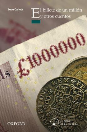 EL BILLETE DE UN MILLON Y OTROS CUENTOS DE DINERO