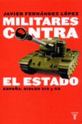 MILITARES CONTRA EL ESTADO