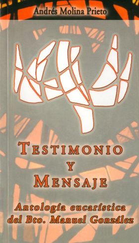 TESTIMONIO Y MENSAJE