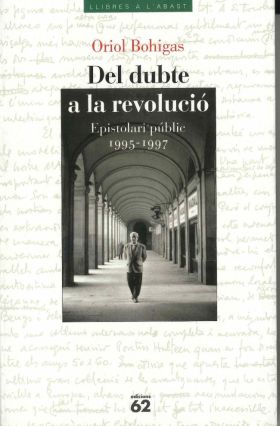 DEL DUBTE A LA REVOLUCIÓ.