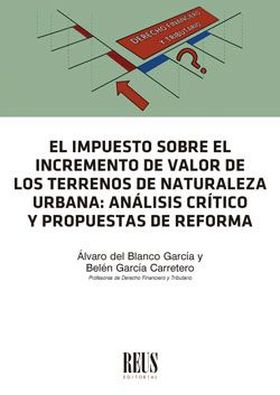 El impuesto sobre el incremento de valor de los terrenos de naturaleza urbana