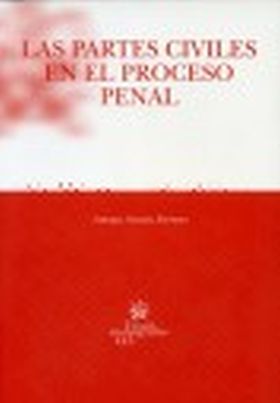 PARTES CIVILES EN EL PROCESO PENAL
