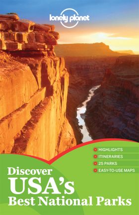 DISCOVER USA´S BEST NATIONAL PARKS